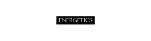 ENERGETICS